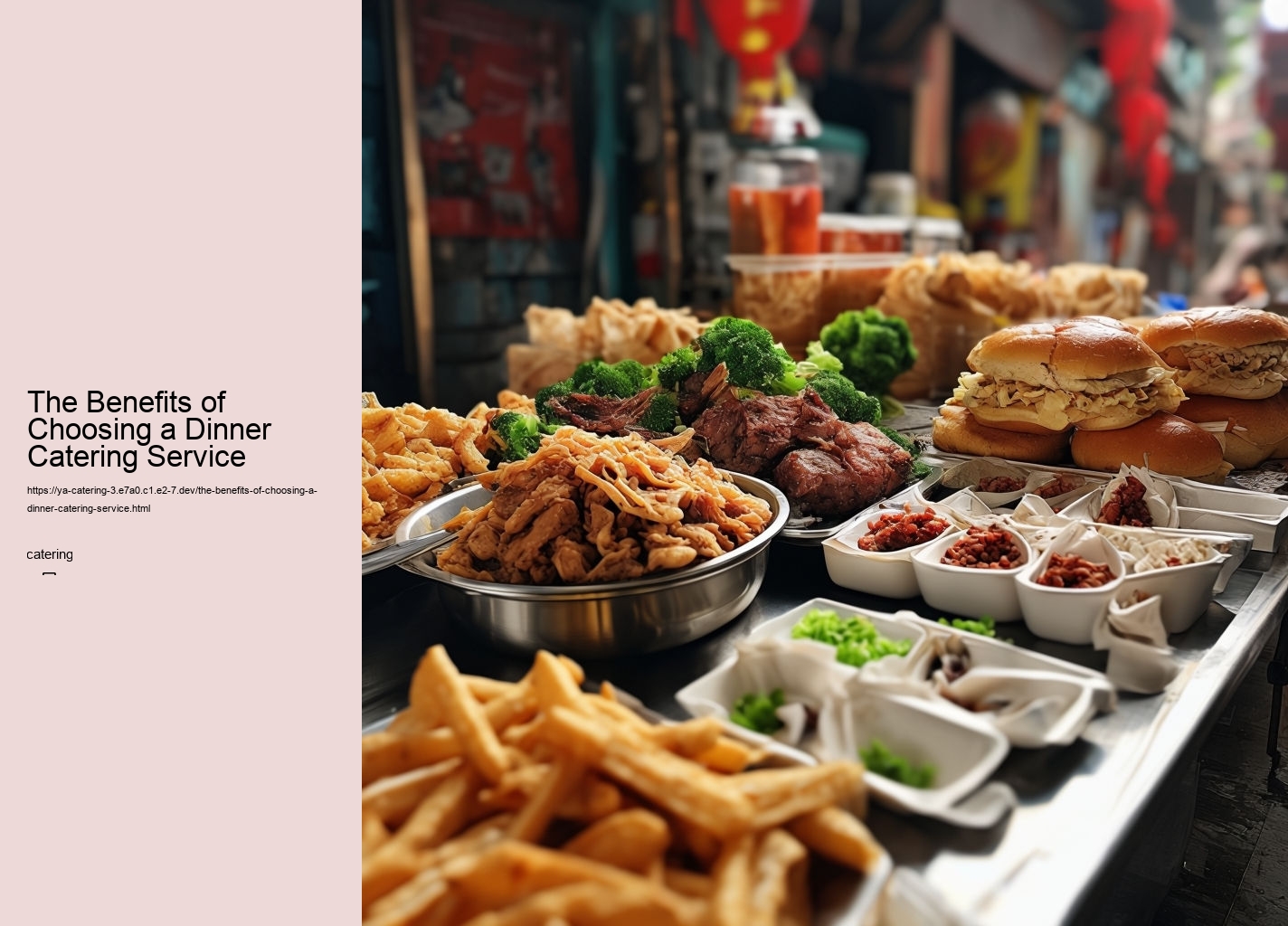 The Benefits of Choosing a Dinner Catering Service